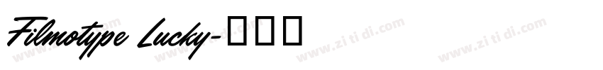 Filmotype Lucky字体转换